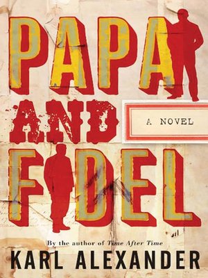 cover image of Papa and Fidel
